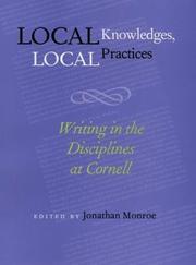 Cover of: Local Knowledges, Local Practices by Jonathan Monroe