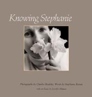 Knowing Stephanie by Charlee Brodsky