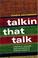 Cover of: Talkin that Talk