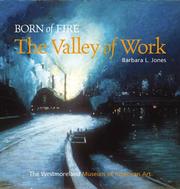 Born of fire by Barbara L. Jones