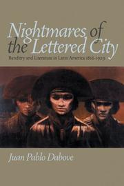 Nightmares of the Lettered City by Juan Pablo Dabove
