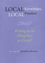 Cover of: Local Knowledges, Local Practices by Jonathan Monroe