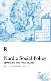 Cover of: Nordic Social Policy: Changing Welfare States