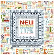 Cover of: New Vintage Type: Classic Fonts for the Digital Age