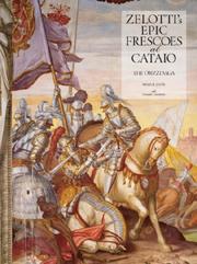 Cover of: Zelotti's Epic Frescoes at Cataio: The Obizzi Saga