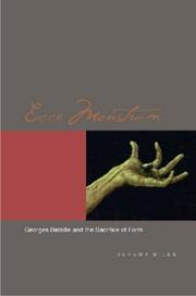 Cover of: Ecce Monstrum: Georges Bataille and the Sacrifice of Form