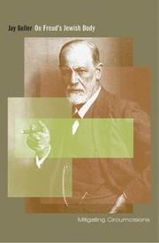 On Freud's Jewish Body by Jay Geller