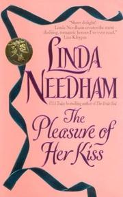 Cover of: The Pleasure of Her Kiss by Linda Needham