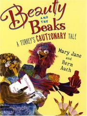 Cover of: Beauty and the Beaks: A Turkey's Cautionary Tale