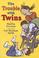 Cover of: The Trouble with Twins