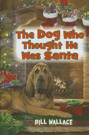 Cover of: The Dog Who Thought He Was Santa