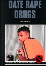 Cover of: Date Rape Drugs (Drug Abuse Prevention Library)
