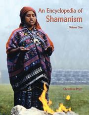 An Encyclopedia of Shamanism by Christina Pratt