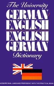 Cover of: The University German/English, English/German Dictionary