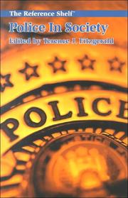 Cover of: Police in Society (Reference Shelf) | Terence J. Fitzgerald