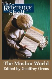 The Muslim World (Reference Shelf) by Geoffrey Orens