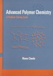 Cover of: Advanced Polymer Chemistry by Manas Chanda