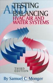 Cover of: Testing and Balancing HVAC Air and Water Systems