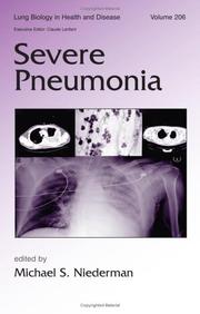 Severe Pneumonia (Lung Biology in Health and Disease) by Michael S. Niederman