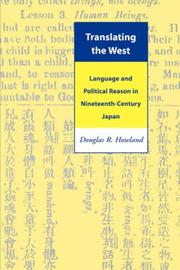 Cover of: Translating the West: Language and Political Reason in Nineteenth-Century Japan
