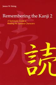 Cover of: Remembering the Kanji 2 by James W. Heisig