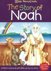 Cover of: THE STORY OF NOAH by Patricia A. Pingry