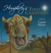 Humphrey's first Christmas by Carol Heyer