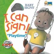 Cover of: I Can Sign! Playtime (Baby Signs)