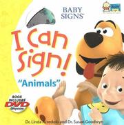 Cover of: I Can Sign! Animals (Baby Signs)