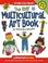 Cover of: The Kids Multicultural Art Book