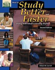 How to Study Better and Faster by Aileen Carroll