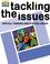 Cover of: Tackling the Issues