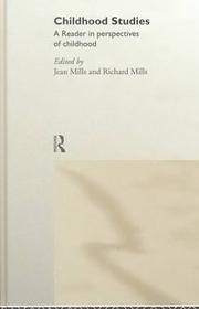 Childhood Studies by Richard Mills