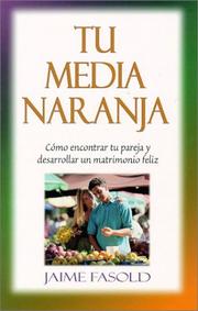 Cover of: Tu media naranja by Jaime Fasold