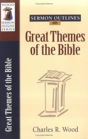 Cover of: Sermon Outlines on Great Themes of the Bible (Wood Sermon Outline Series)