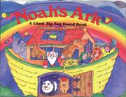 Cover of: Giant Zig-Zag Noah's Ark (Giant Zig-Zag Board Book) by Jenny Tulip