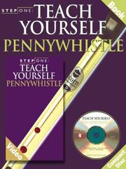 Cover of: Step One: Teach Yourself Pennywhistle (Step One Teach Yourself)