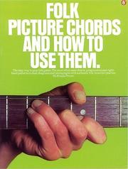 Cover of: Folk Picture Chords And How To Use Them: (EFS 188) (Picture Chords Library)