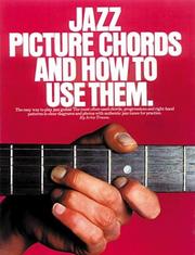 Cover of: Jazz Picture Chords And How To Use Them: (EFS 189)