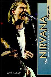 Cover of: Nirvana Companion: 2 Decades of Commentary (Classic Rock Album Series)