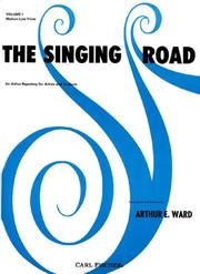 Cover of: The Singing Road, Vol.1 - Medium Low by Ward