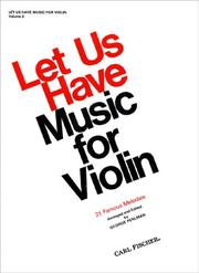 Cover of: Let Us Have Music for Violin Volume 2