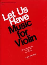 Cover of: Let Us Have Music for Violin