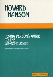 Cover of: Young Person's Guide  To The Six-Tone Scale by Howard Hanson