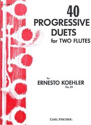 Cover of: 40 Progressive Duets for Two Flutes, Vol. II