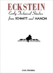 Cover of: Eckstein Early Technical Studies from Schmitt and Hanon