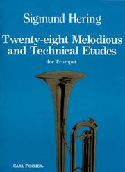 Cover of: Twenty-eight Melodies and Technical Etudes for Trumpet