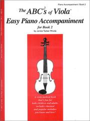 Cover of: The ABCs of Viola Easy Piano Accompaniment for Book 2