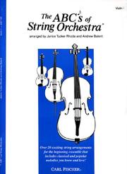 The ABCs of String Orchestra, Level 1 by Janice Tucker Rhoda