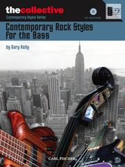 Cover of: The Collective- Contemporary Rock Styles for the Bass